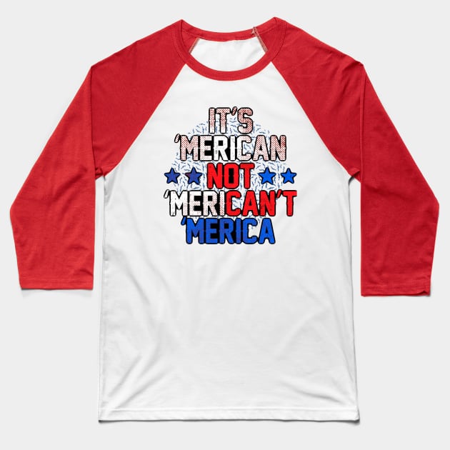 it's merican not Baseball T-Shirt by genomilo